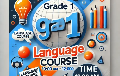 DALL·E 2024-10-12 16.05.11 - A vibrant and modern poster introducing a language course for Grade 11 students. The design should be clean and eye-catching, with large bold text at